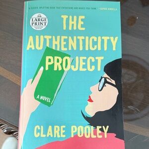 The Authenticity Project by Clare Pooley - Large Print Edition